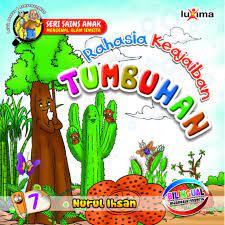 Rahasia Keajaiban Tumbuhan / Nurul Ihsan