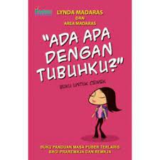 "Ada apa dengan tubuhku?" buku untuk cewek : Buku anduanmasa puber terlaris bagi par remaja dan remaja
