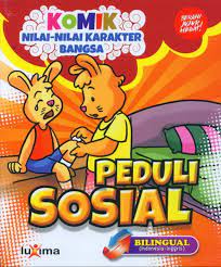 Komik Nilai-Nilai Karakter Bangsa Peduli Sosial / Rahayu Ummi Farida