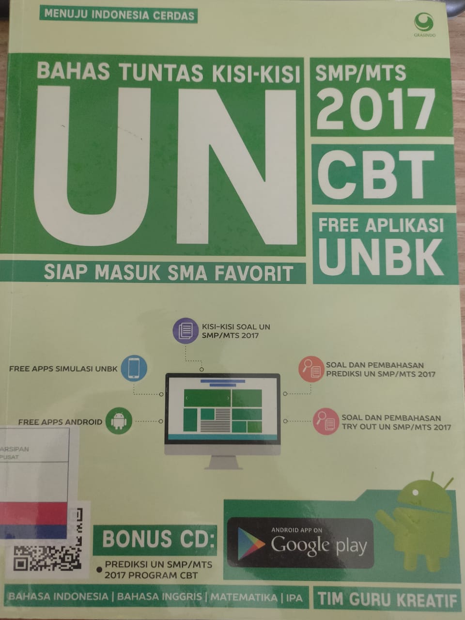Bahas tuntas kisi-kisi UN SMP/MTs 2017 / Yunianto Dwi Hartanto, Mulyantara, Saputro Wiji Utomo, Mulyantara dan Syariful Banun