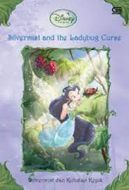 Silvermist dan kutukan kepik