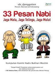 33 Pesan Nabi : Jaga Mata, Jaga Telinga, Jaga Mulut