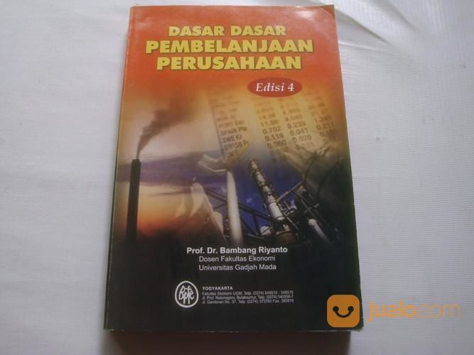 Dasar-dasar pembelanjaan perusahaan : Edisi 4