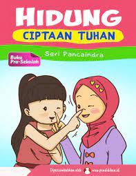 Hidung ciptaan tuhan : Seri pancaindra