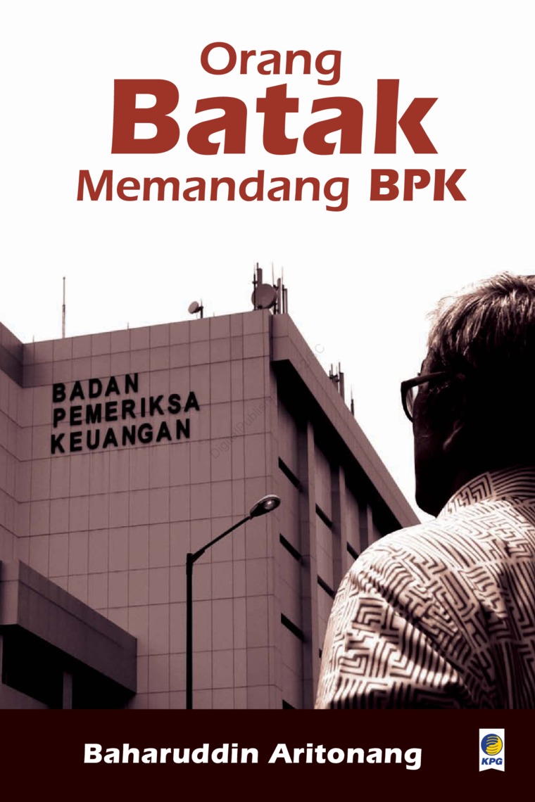 Orang Batak memandang BPK / Baharuddin Aritonang
