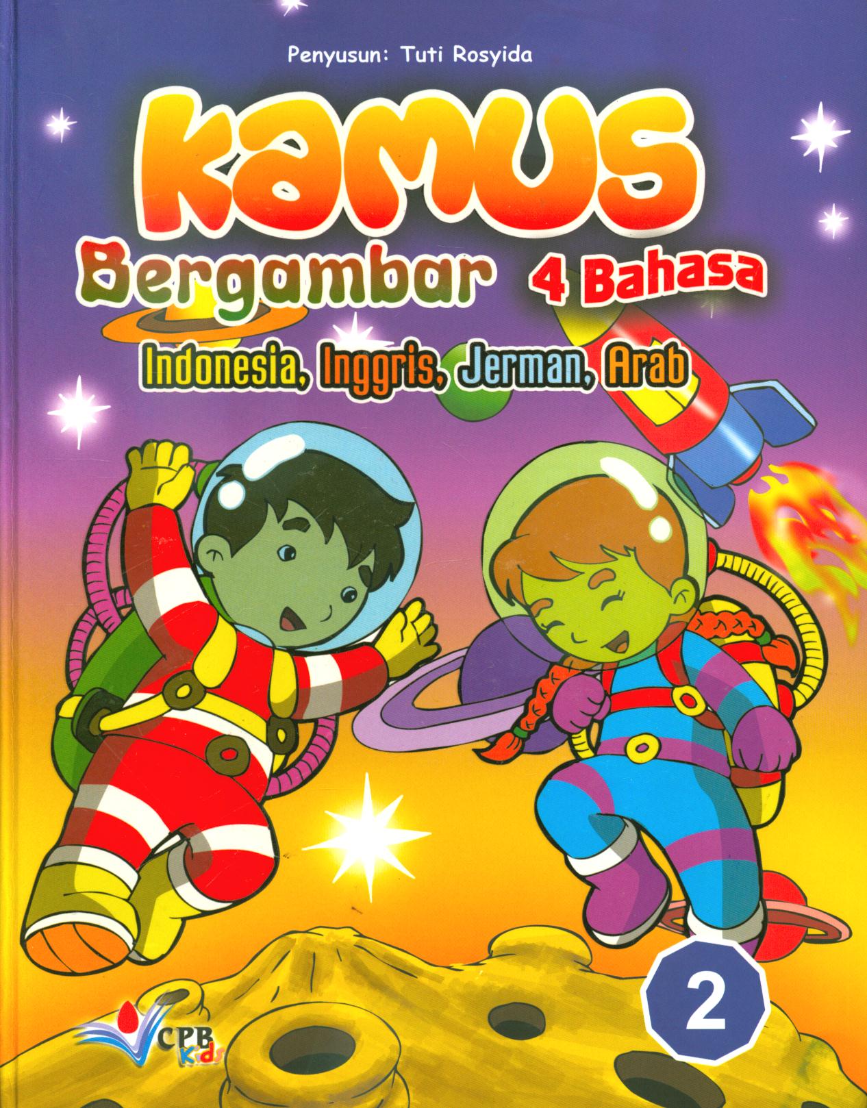 Kamus Bergambar 4 Bahasa 2 : Indonesia, Inggris Jerman, Arab