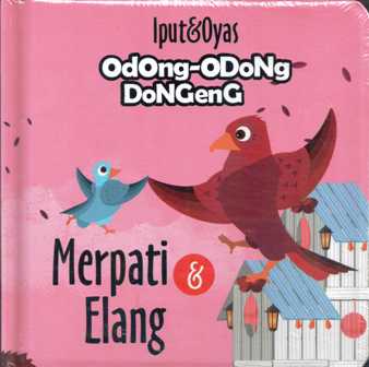 Odong- Odong Dongeng : Merpati dan elang