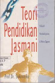 Filosofi, Pembelajaran, dan Masa Depan Teori Pendidikan Jasmani