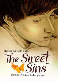The Sweet Sins :  Di Balik Pelukan Terhangat.. / Rangga Wirianto Putra