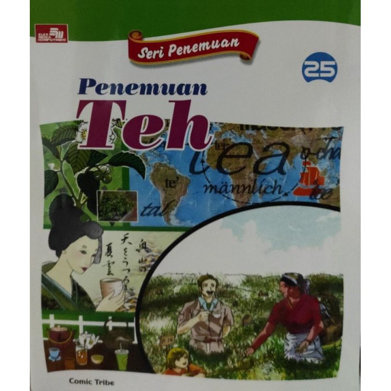 Seri Penemuan 25 : Penemuan Teh
