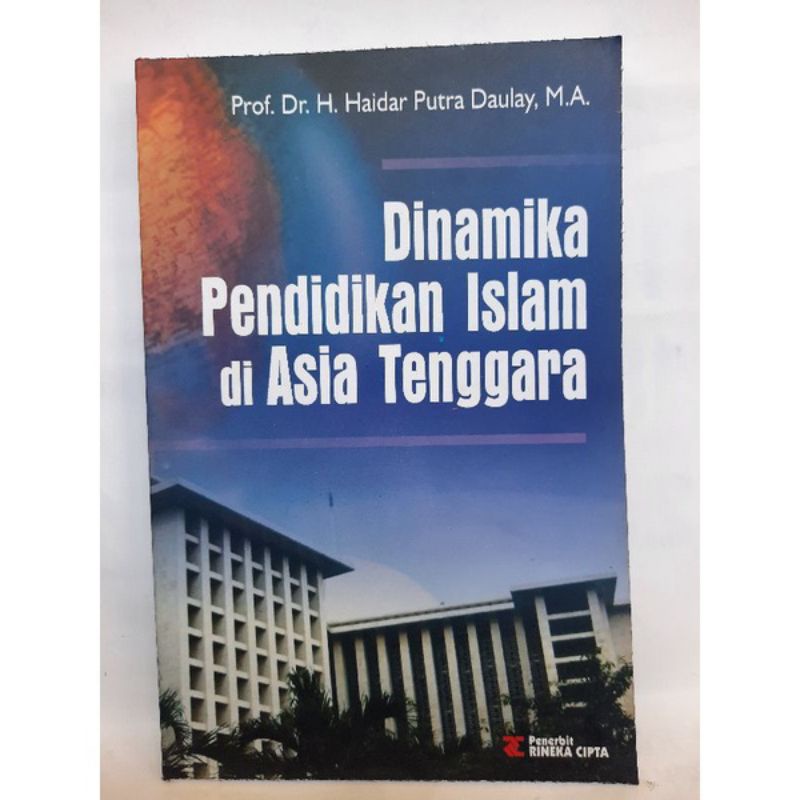 Dinamika Pendidikan Islam di Asia Tenggara