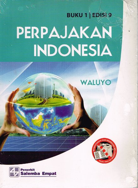 Perpajakan Indonesia, Edisi 9 : Buku 1