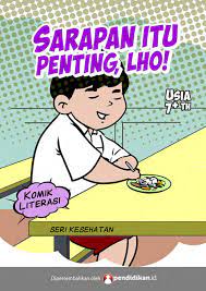 Sarapan itu penting,lho! : Seri kesehatan