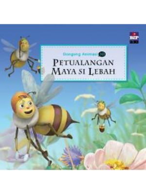Dongeng Animasi 3D : Petualangan Maya Si Lebah