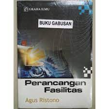 Perencanaan dan perancangan fasilitas