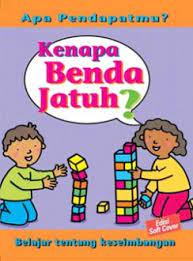 Apa Pendapatmu: Kenapa Benda Jatuh? / Jim Pipe; alih bahasa, Felicia Asrinanda Barus