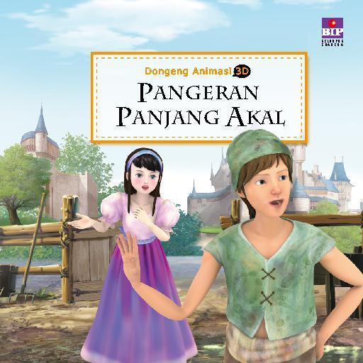 Dongeng Animasi 3D' : Pangeran Panjang Akal