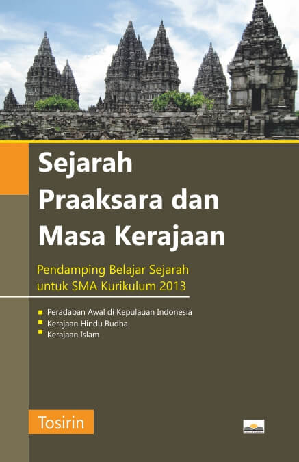 Sejarah pra aksara dan masa kerajaan