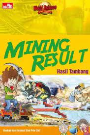 Mining Result Hasil Tambang