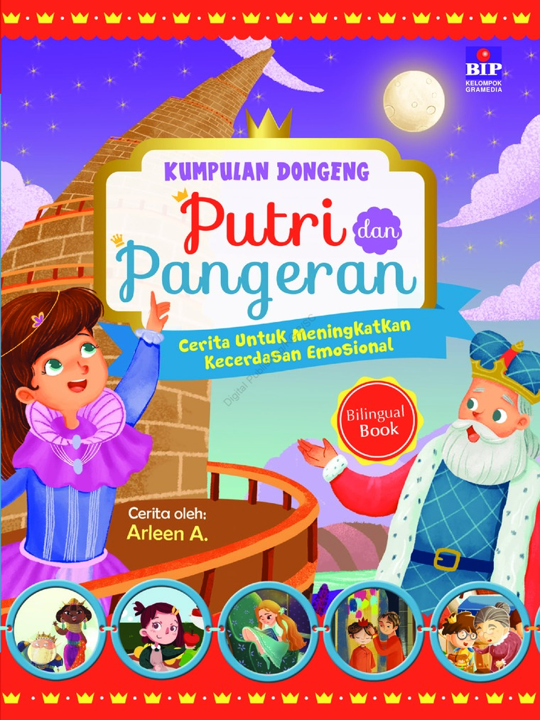 kumpulan Dongeng Putri Dan Pangeran : Cerita Untuk Meningkatkan Kecerdasan Emosional