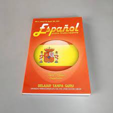 Espanol Para Indonesios : Nivel Basico (Tingkat Pemula)