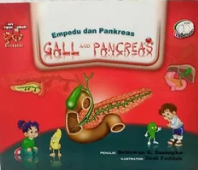 Empedu dan pankreas gall and pancreas : Seri Organ Tubuh