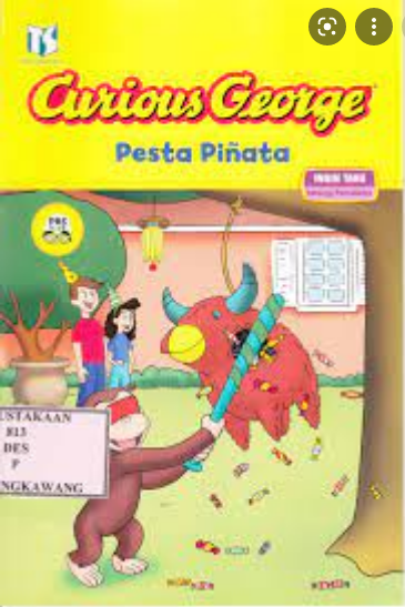 Curious george : Pesta pinata / Maharani Aulia