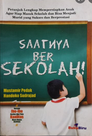 Saatnya Bersekolah!