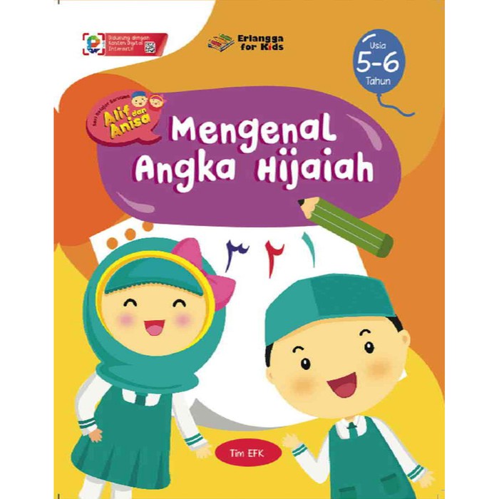 Mengenal Angka Hijaiah, usia 5-6 Tahun : Seri Belajar Bersama Alif dan Anisa