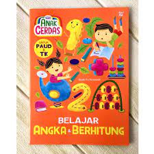 Seri Anak Cerdas: Belajar Angka Dan Berhitung