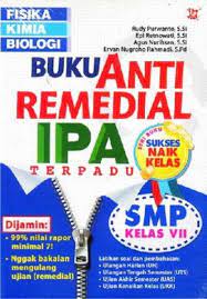 Buku anti remedial IPA terpadu SMP kelas VII