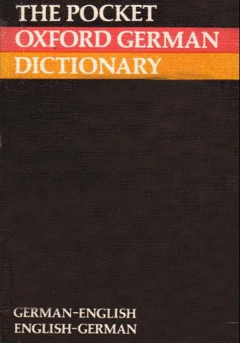 The Pocket Oxford Jerman-English Dictionary / M. L. Barker dan H. Homeyer