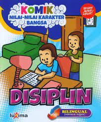 Komik Nilai-nilai karakter bangsa :  Disiplin / Rahayu Ummi Farida
