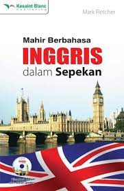Mahir Berbahasa Inggris dalam Sepekan / Mark Fletcher
