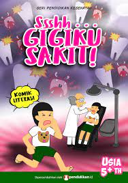 Ssshh....gigiku sakit! / Penulis. Tim Komik Pendidikan.id; Editor.  Tim Komik Pendidikan.id; Ilustrasi cerita. Theofilus Yuli Setianto