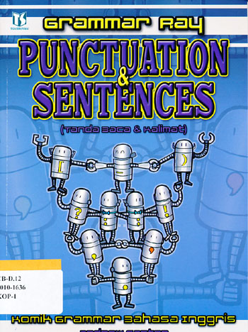 Grammar ray : Punctuation & sentences (tanda baca & kalimat) komik grammar bahasa inggris