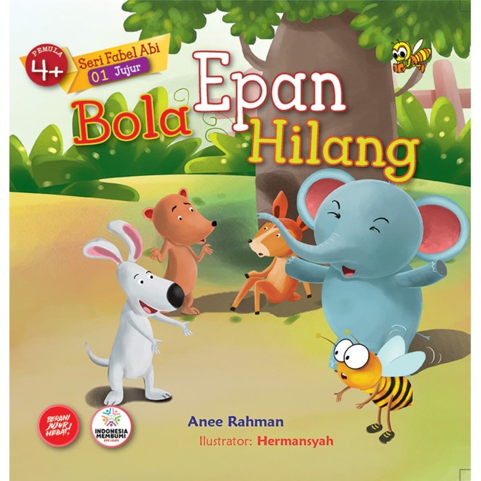 Seri Fabel Abi 01 : Bola Epan Hilang