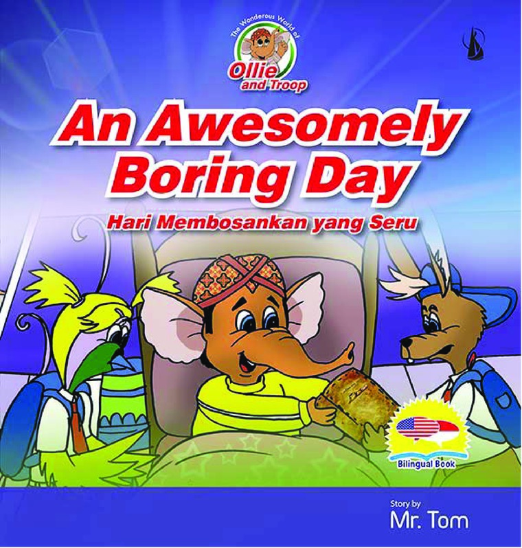 An Awesomely Boring Day : Hari Membosankan yang Seru