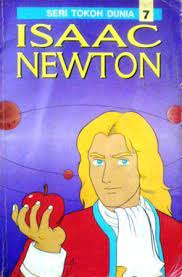 Seri Tokoh Dunia 7 : Isaac Newton