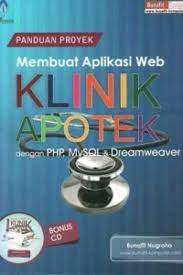 Panduan proyek : Membuat Aplikasi Web Klinik dan Apotek