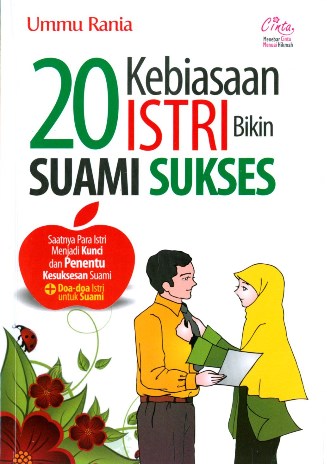 20 Kebiasaan Istri Bikin Suami Sukses