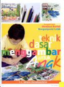 Teknik dasar menggambar untuk anak