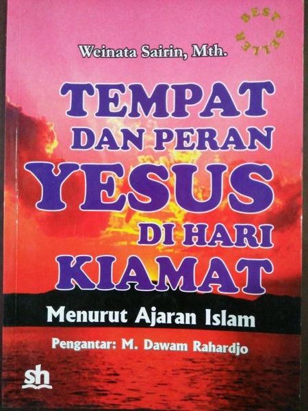 Tempat Dan Peran Yesus Di Hari Kiamat : Menurut Ajaran Islam