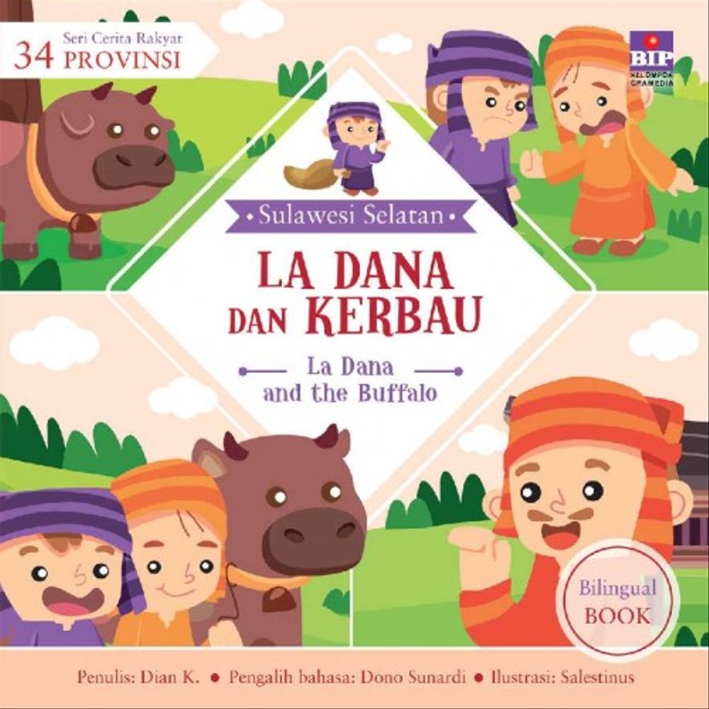 Seri cerita Rakyat 34 Provinsi : La Dana Dan Kerbau