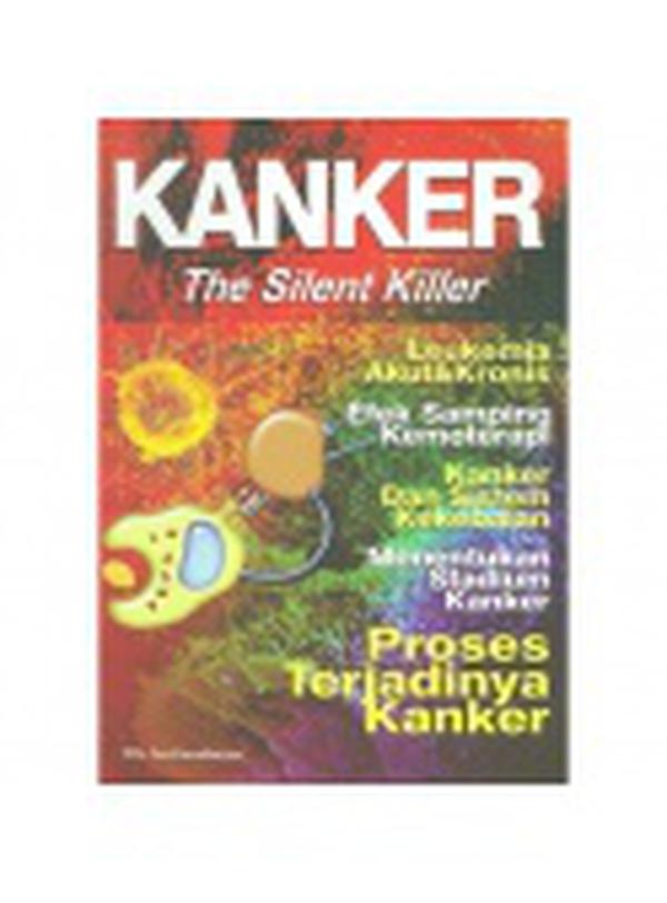 Kanker : the silent killer
