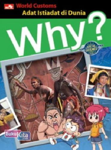 Why? World Customs - Adat Istiadat di Dunia / Saejoon, Park