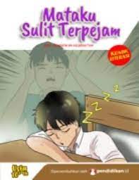 Seri pendidikan kesehatan : mataku, sulit terpejam