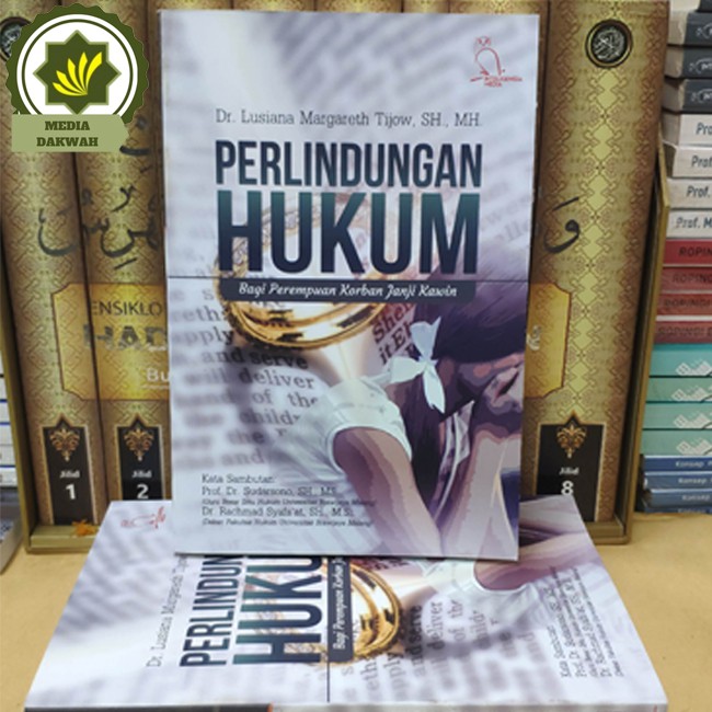 Perlindungan hukum :  bagi perempuan korban janji kawin / Lusiana Margareth Tijow ; editor, Ahmad Siboy