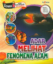 Adab Melihat Feomena Alam / Rahayu Ummi Farida