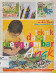 Teknik Dasar menggambar untuk Anak